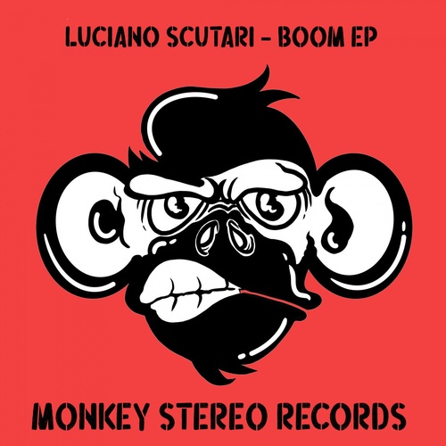 Luciano Scutari - Boom EP [MSR0135]